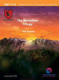 Title: The Mescalaro Prophecy Trilogy TMP 1-2-3, Author: Tim Krause