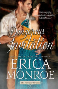 Title: A Dangerous Invitation, Author: Erica Monroe