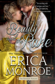 Title: Beauty and the Rake, Author: Erica Monroe