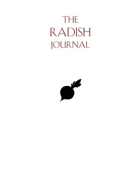 The RADISH Journal: RAdical DIsciple's Search for Holiness