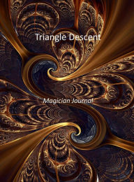 Title: Triangle Descent: Magician Journal, Author: Sherri Harmon