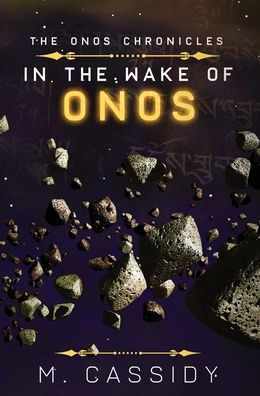 the Wake of Onos