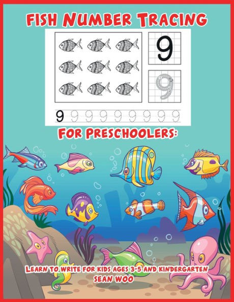 Fish Number Tracing for Preschoolers: Learn to Write for Kids Ages 3-5 and Kindergarten