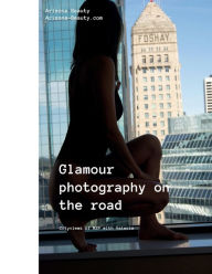 Title: Glamour Photography on the Road: Cityviews of MSP with Valerie, Author: Arizona Beauty