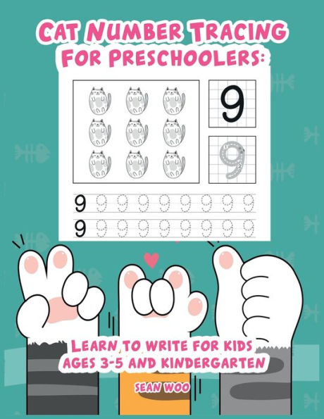 Cat Number Tracing for Preschoolers: Learn to Write for Kids ages 3-5 and Kindergarten