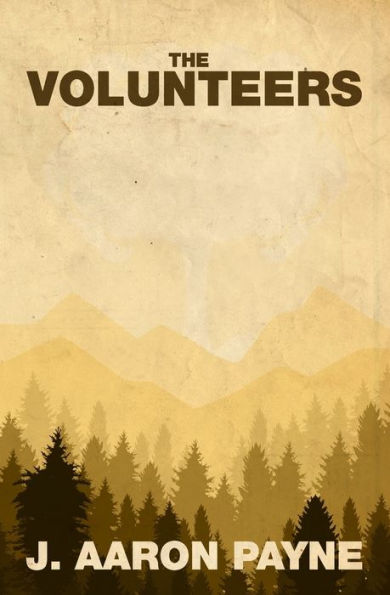 The Volunteers: A Novella
