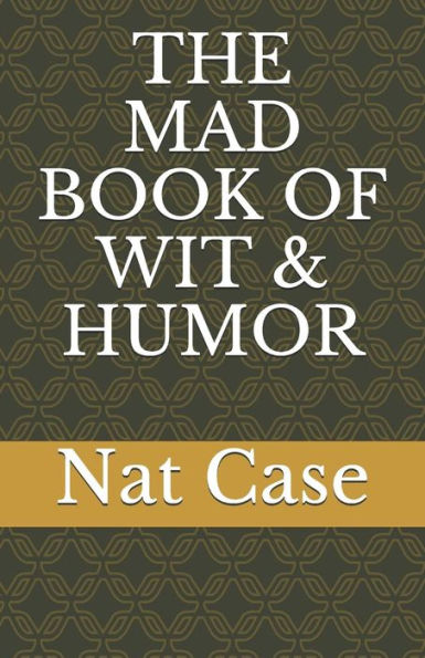 THE MAD BOOK OF WIT & HUMOR