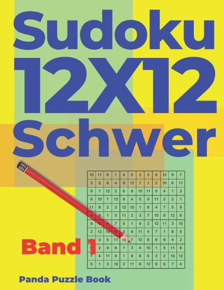 Sudoku 12x12 Schwer - Band 1: Sudoku Irregular - Sudoku Varianten - Logikspiele Für Erwachsene