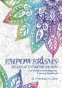 Empower!sms 365 Days of Empowering Thoughts: An Emotional Intelligence Coloring Workbook