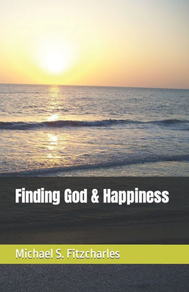 Finding God & Happiness