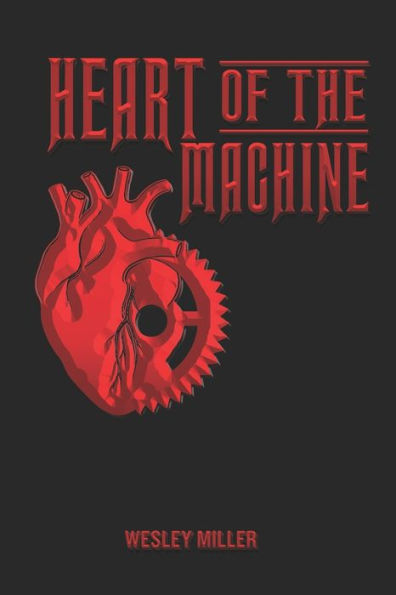 Heart of the Machine