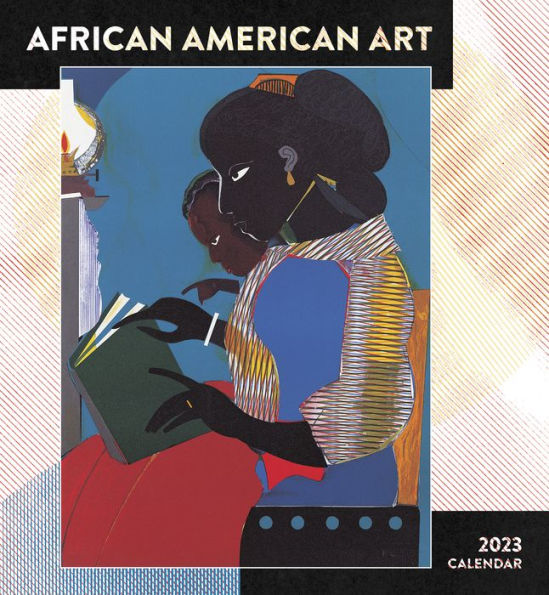 2023 African American Art Wall Calendar by Pomegranate | Barnes & Noble®