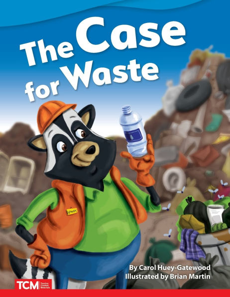 The Case for Waste