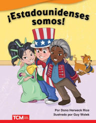 Title: ¡Estadounidenses somos!, Author: Dona Herweck Rice