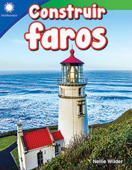 Title: Construir faros, Author: Nellie Wilder