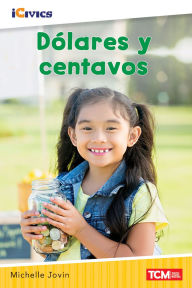 Title: Dólares y centavos, Author: Michelle Jovin