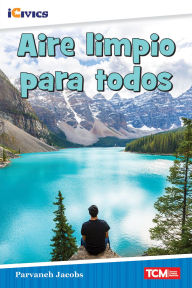Title: Aire limpio para todos, Author: Parvaneh Jacobs