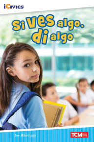 Title: Si ves algo, di algo, Author: Joe Rhatigan