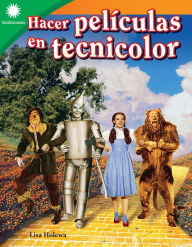 Title: Hacer películas en tecnicolor, Author: Lisa Holewa