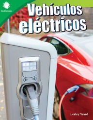 Title: Vehículos eléctricos, Author: Lesley Ward