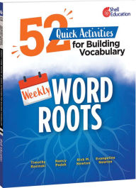Title: Weekly Word Roots: 52 Quick Activities for Building Vocabulary, Author: Timothy Rasinski