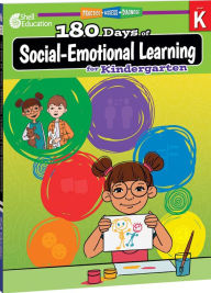 Title: 180 DaysT: Social-Emotional Learning for Kindergarten: Practice, Assess, Diagnose, Author: Jodene Smith