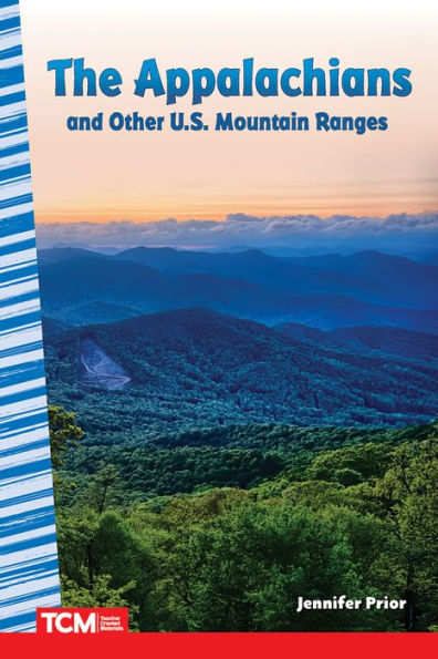 The Appalachians and Other U.S. Mountain Ranges