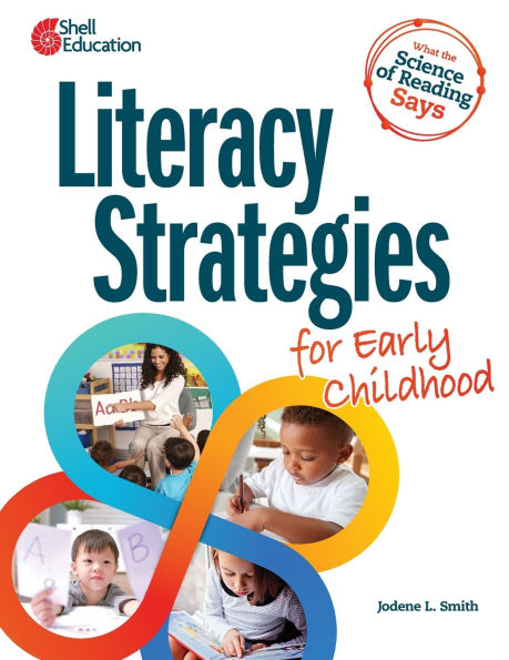 What the Science of Reading Says: Literacy Strategies for Early Childhood