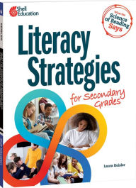 Title: What the Science of Reading Says: Literacy Strategies for Secondary Grades, Author: Laura Keisler