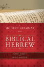 A Modern Grammar for Biblical Hebrew