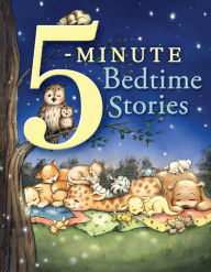 Title: 5-Minute Bedtime Stories, Author: Pamela Kennedy