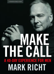 Book downloads for ipad 2 Make the Call - Bible Study Book: 40-Day Experience for Men