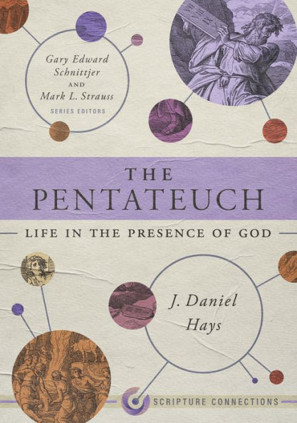 the Pentateuch: Life Presence of God