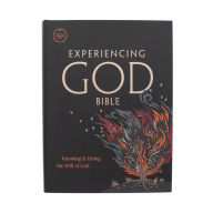 CSB Experiencing God Bible, Hardcover, Jacketed: Knowing & Doing the Will of God