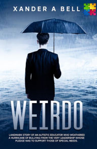 Title: Weirdo, Author: Xander Abel Bell