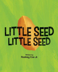 Read books online for free and no downloading Little SEED Little SEED English version 9781087858906