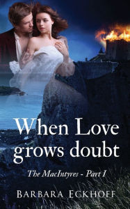 Title: When Love grows doubt, Author: Barbara Eckhoff