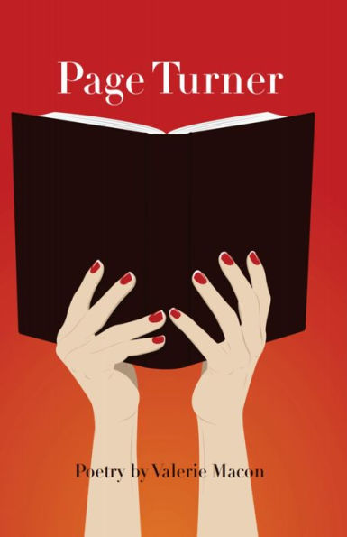 Page Turner: Poetry by Valerie J. Macon