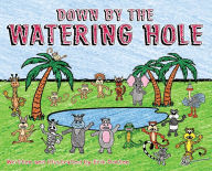 Title: Down by the Watering Hole, Author: Erik Dunton