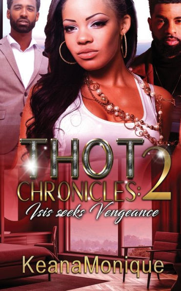THOT Chronicles 2: Isis seeks vengeance