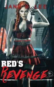 Title: Red's Revenge, Author: Jane B Lee