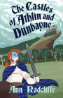 The Castles of Athlin and Dunbayne: A Highland Story