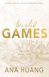 Free ebooks for online download Twisted Games - Special Edition in English FB2 9781087886657 by Ana Huang