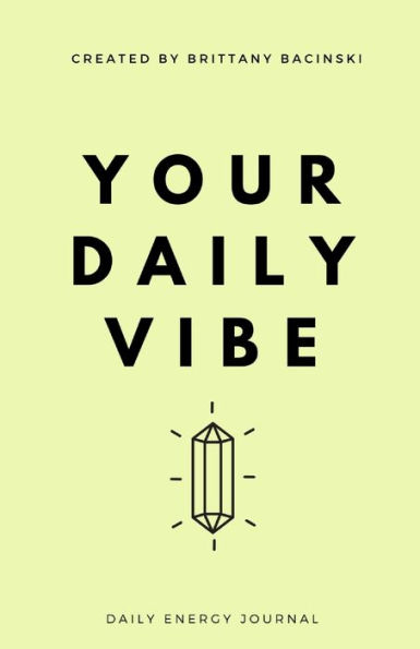 Your Daily Vibe Journal