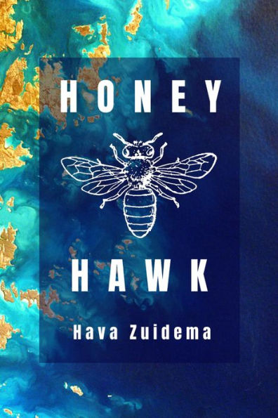 Honey Hawk