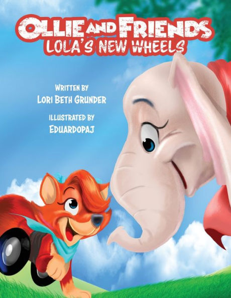 Barnes and Noble Ollie and Friends: Lola's New Wheels