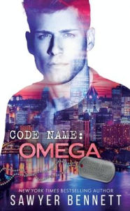 Title: Code Name: Omega, Author: Sawyer Bennett