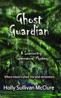 Ghosts Guardian
