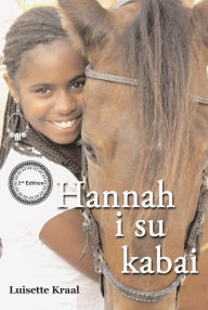 Title: Hannah i su Kabai, Author: Luisette Kraal