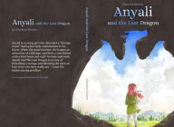 Title: Anyali And The Last Dragon, Author: Charlene Gowen